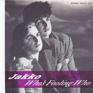 Jakko - Who's Fooling Who download flac