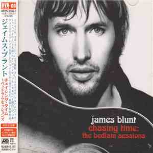 James Blunt - Chasing Time: The Bedlam Sessions download flac