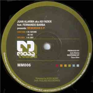Juan Alarma Aka Ab Fader Feat. Fernando Barba - Memorian E.P. download flac