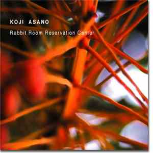 Koji Asano - Rabbit Room Reservation Center download flac