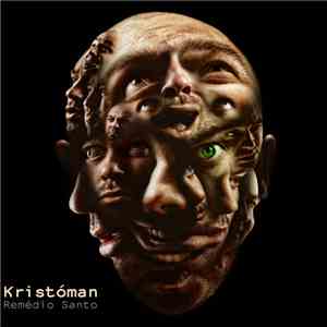 Kristóman - Remédio Santo download flac