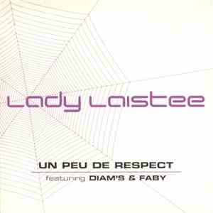 Lady Laistee featuring Diam's & Faby - Un Peu De Respect download flac