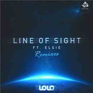LOLO BX Ft. Elsie  - Line Of Sight (Remixes) download flac