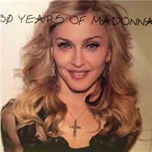 Madonna - 30 Years Of Madonna download flac