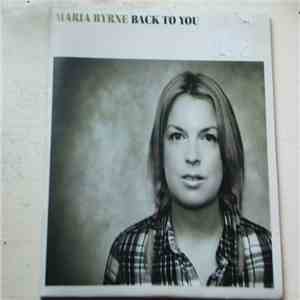 Maria Byrne - Back To You download flac