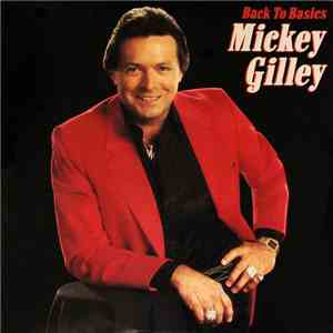 Mickey Gilley - Back To Basics download flac