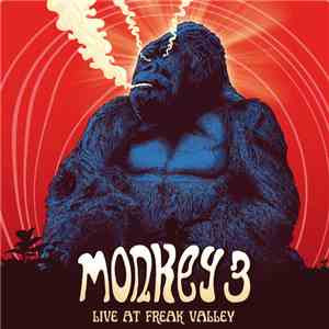 Monkey 3 - Live At Freak Valley download flac