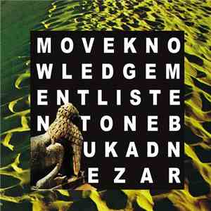 Moveknowledgement - Listen To Nebukadnezar download flac