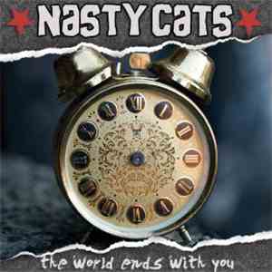 Nasty Cats - The World Ends With You download flac