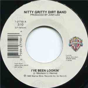 Nitty Gritty Dirt Band - I've Been Lookin' download flac