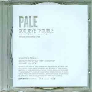 Pale - Goodbye Trouble download flac
