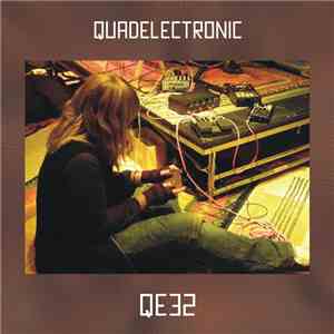 Quadelectronic - QE32 download flac