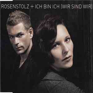 Rosenstolz - Ich Bin Ich (Wir Sind Wir) download flac