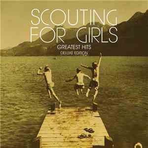 Scouting For Girls - Greatest Hits download flac
