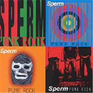 Sperm - Punk Rock download flac
