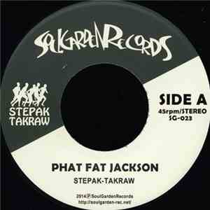 Stepak-Takraw - Phat Fat Jackson download flac