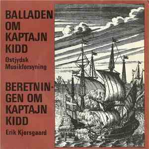 Østjydsk Musikforsyning - Balladen Om Kaptajn Kidd download flac
