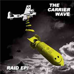 The Carrier Wave - Raid EP download flac