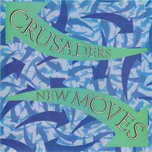 The Crusaders - New Moves download flac