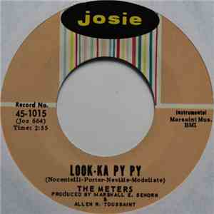 The Meters - Look-Ka Py Py / This Is My Last Affair download flac
