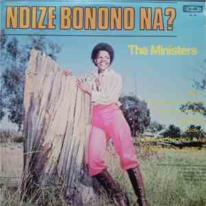 The Ministers - Ndize Bonono Na? download flac