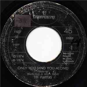 The Platters - Only You (And You Alone) / Remember When download flac
