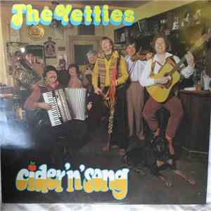 The Yetties - Cider 'N' Song download flac