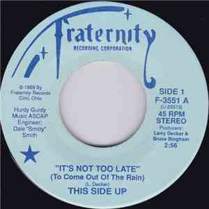 This Side Up  - It's Not Too Late (To Come Out Of The Rain) / She Just Don't Know download flac