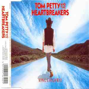 Tom Petty And The Heartbreakers - King's Highway download flac