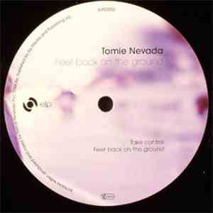 Tomie Nevada - Feet Back On The Ground download flac