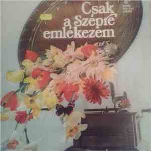 Various - Csak A Szépre Emlékezem download flac