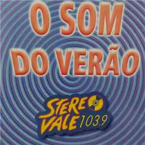 Various - O Som Do Verão Stereo Vale download flac