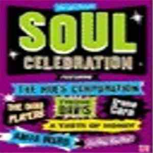 Various - Soul Celebration, Volume 1: Soul Party download flac