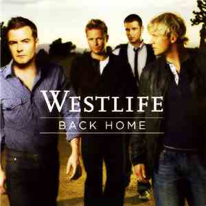 Westlife - Back Home download flac