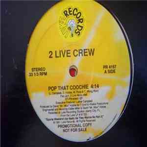 2 Live Crew - Pop That Coochie download flac