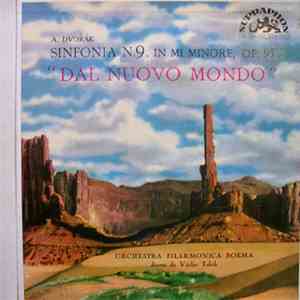 A. Dvořák - Orchestra Filarmonica Boema, Václav Talich - Sinfonia N°9, In Mi Minore, Op. 95 "Dal Nuovo Mondo" download flac