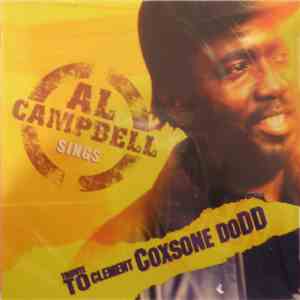 Al Campbell - Al Campbell Sings : Tribute To Clement Coxsone Dodd download flac