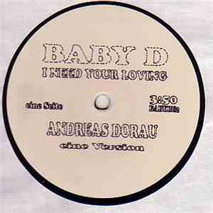 Baby D - I Need Your Loving (Andreas Dorau Versions) download flac
