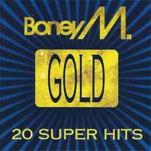 Boney M. - Gold - 20 Super Hits download flac