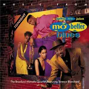 Branford Marsalis Quartet Featuring Terence Blanchard - Music From Mo' Better Blues download flac