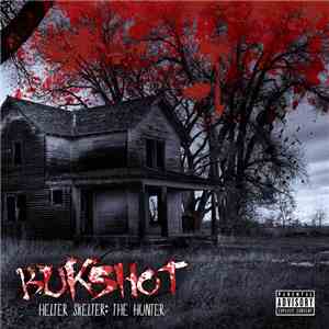 Bukshot - Helter Skelter: The Hunter download flac