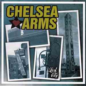 Chelsea Arms - Lost City download flac