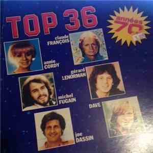 Dave , Gérard Lenorman, Claude François, Annie Cordy, Michel Fugain, Joe Dassin - top 36 années 70 download flac