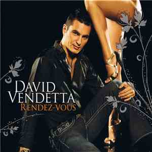 David Vendetta - Rendez-Vous download flac