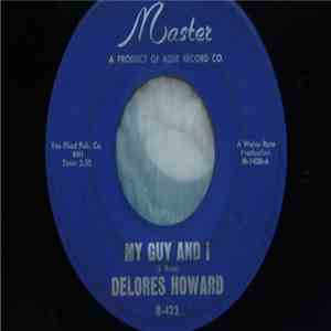 Delores Howard - My Guy And I / First Time In Love download flac