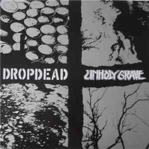 Dropdead / Unholy Grave - Dropdead / Unholy Grave FLAC album