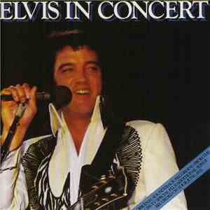 Elvis Presley - Elvis In Concert download flac