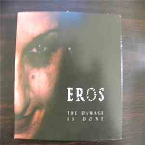 Eros  - The Damage Is Done download flac