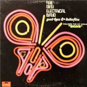 Five Man Electrical Band - Good-Byes & Butterflies download flac