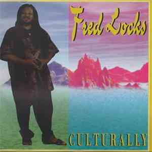 Fred Locks - Culturally download flac